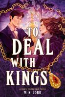 To Deal with Kings